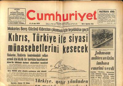 Cumhuriyet Gazetesi 4 Ağustos 1964 - Makarios Barış Gücünü Kıbrıstan Çıkarmak İçin Teşebbüse Geçti GZ85375 - 1