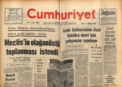 Cumhuriyet Gazetesi 4 Ağustos 1967 - İzmir Rafinerisinin Özel Sektöre Devri İçin Çalışmalar Yapılıyor GZ90054 - 1