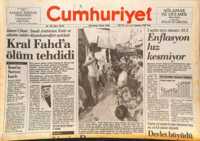 Cumhuriyet Gazetesi 4 Ağustos 1987 - Kral Fahda Ölüm Tehdidi - Diorun Nefes Kesen Yakaları GZ127766 - 1