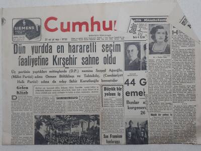 Cumhuriyet Gazetesi - 4 Eylül 1951 - Yurtta En Hareketli Seçim Faaliyetine Kırşehir Sahne Oldu GZ112871 - 1