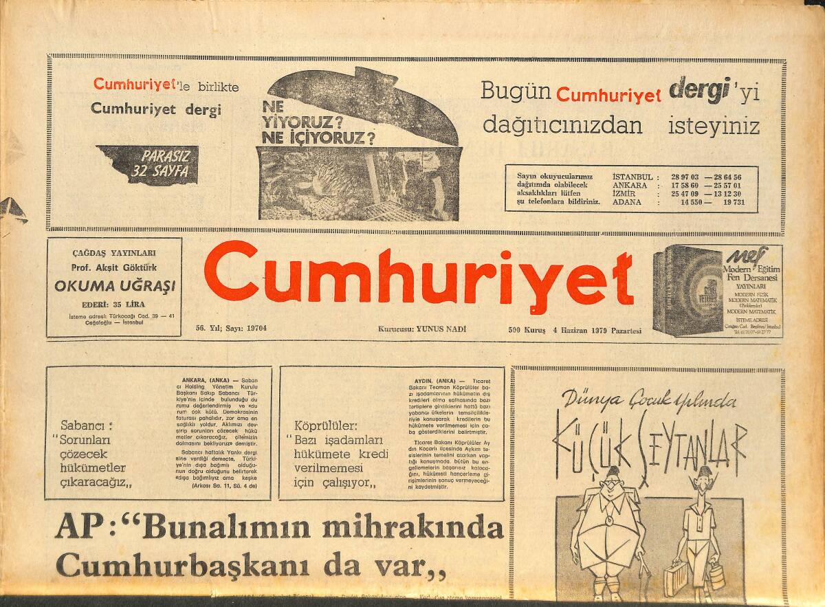 Cumhuriyet Gazetesi 4 Haziran 1979 - Yurt Dışındaki İşçiler De Seçim Kütüğüne Yazılacak - İstanbul'un Tarihi Yapıları Işıklandırıldı! GZ143536 - 1