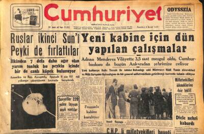 Cumhuriyet Gazetesi 4 Kasım 1957 - Ruslar İkinci Suni Peyki de Fırlattılar - Fransada Kabine Kuruluyor GZ119696 - 1