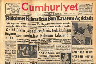 Cumhuriyet Gazetesi 4 Mayıs 1957 - Amerikan Basını Ordumuzu Övüyor - Hükümet Kıbrıs İçin Son Kararını Açıkladı GZ119872 - 1