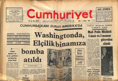 Cumhuriyet Gazetesi 4 Nisan 1967 - Washingtonda , Elçilik Binamıza Bomba Atıldı GZ84930 - 1