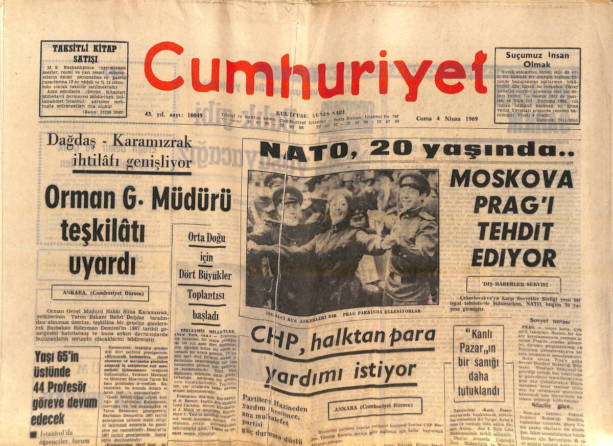Cumhuriyet Gazetesi 4 Nisan 1969 - NATO 20 Yaşında - CHP Halktan Para Yardımı İstiyor - Moskova Prag'ı Tehdit Ediyor GZ138983 - 1