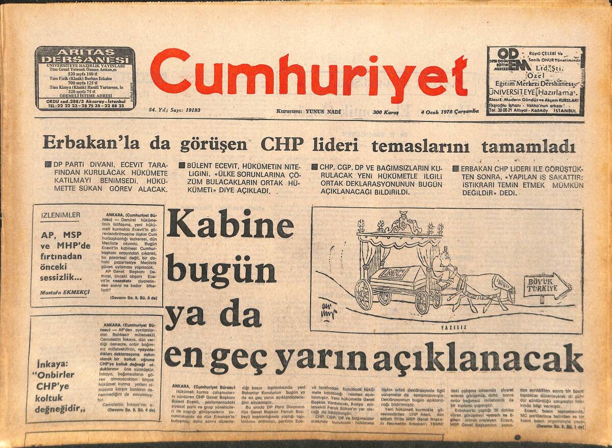 Cumhuriyet Gazetesi 4 Ocak 1978 - Erbakan'la Da Görüşen CHP Lideri Temaslarını Tamamladı - Ajda Pekkan Fransa'ya Yerleşeceğini Açıkladı! GZ143209 - 1