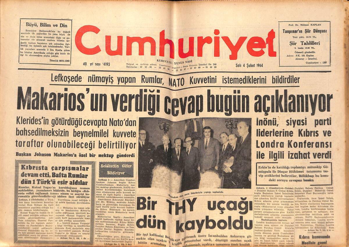 Cumhuriyet Gazetesi 4 Şubat 1964 - Bir THY Uçağı Dün Kayboldu - Devlet Bakanı İbrahim Omay: Memleketimizde Gerici Vardır! GZ139934 - 1