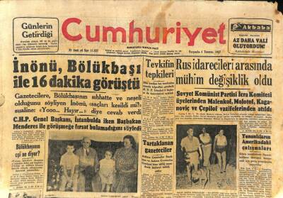 Cumhuriyet Gazetesi - 4 Temmuz 1957 - İnönü,Bölükbaşı İle 16 Dakika Görüştü GZ110230 - 1