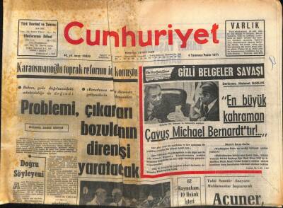 Cumhuriyet Gazetesi 4 Temmuz 1971 - Kozmonotlar Basınç Düşmesinden Öldü - Karaosmanoğlu Toprak Reformu İçin Konuştu GZ98151 - 1