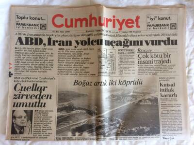 Cumhuriyet Gazetesi 4 Temmuz 1988 - ABD , İran Yolcu Uçağını Vurdu , 290 Kişi Öldü GZ73024 - 1