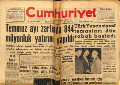 Cumhuriyet Gazetesi - 5 Ağustos 1962 - Temmuz Ayı Zarfında 844 Milyonluk Yatırım Yapıldı GZ99359 - 1