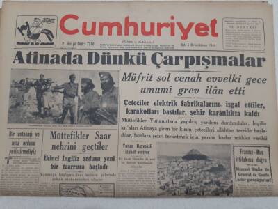 Cumhuriyet Gazetesi 5 Aralık 1944 - Atinada Dünkü Çarpışmalar GZ71820 - 1