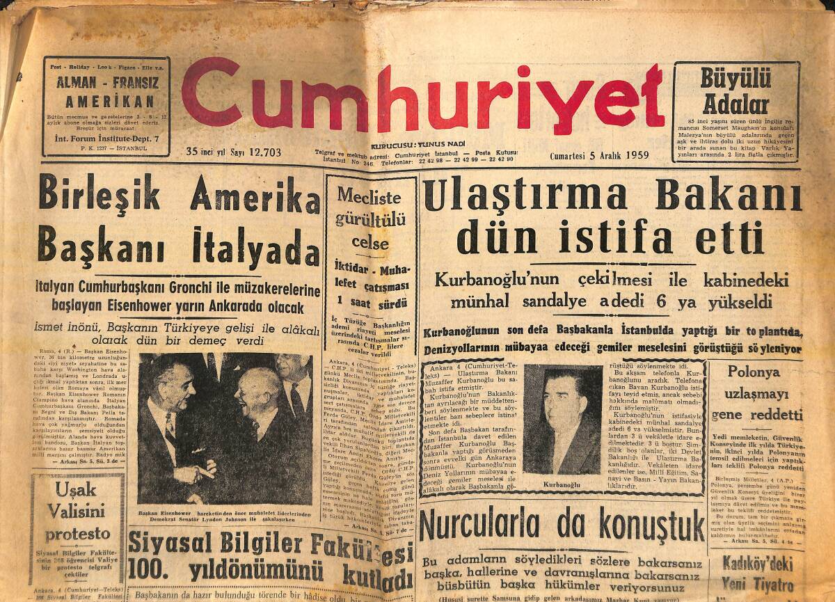 Cumhuriyet Gazetesi 5 Aralık 1959 - Birleşik Amerika Başkanı İtalya'da - Polonya Uzlaşmayı Gene Reddetti - DP ile CHP Camilerini Ayırdılar GZ139110 - 1