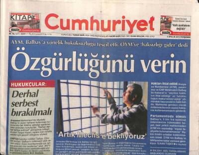 Cumhuriyet Gazetesi 5 Aralık 2013 - AYM , Balbaya Yönelik Hukuksuzluğu Tescil Etti . ÖYMye Haksızlığı Gider dedi GZ94572 - 1