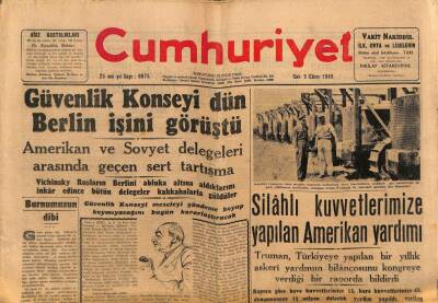 Cumhuriyet Gazetesi 5 Ekim 1948 - Silahlı Kuvvetlerimize Yapılan Amerikan Yardımı GZ71495 - 2