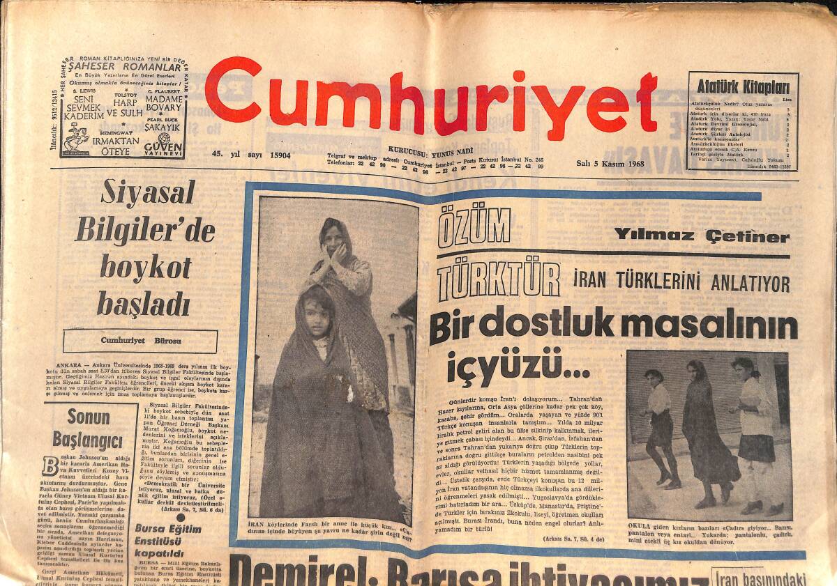 Cumhuriyet Gazetesi 5 Kasım 1968 - Ajax-Fenerbahçe Maçı Günün Konusu - Demirel: Barışa İhtiyacımız Var - Siyasal Bilgiler'de Boykot Başladı GZ139790 - 1