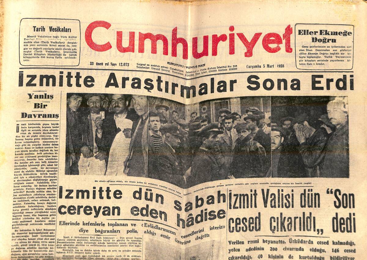 Cumhuriyet Gazetesi 5 Mart 1958 - İzmit'te Araştırmalar Sona Erdi - İzmit Valisi Son Ceset Çıkarıldı Dedi - Meclis Heyeti Ankara'ya Gitti GZ139136 - 1
