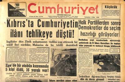 Cumhuriyet Gazetesi 5 Mart 1960 - De Gaulleün Demeci Tepkilere Yol Açtı - Kıbrısta Cumhuriyetin İlanı Tehlikeye Düştü ! GZ120024 - 1