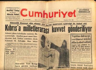 Cumhuriyet Gazetesi 5 Mart 1964 - Kıbrıs`a Milletlerarası Kuvvet Gönderiliyor GZ88107 - 1