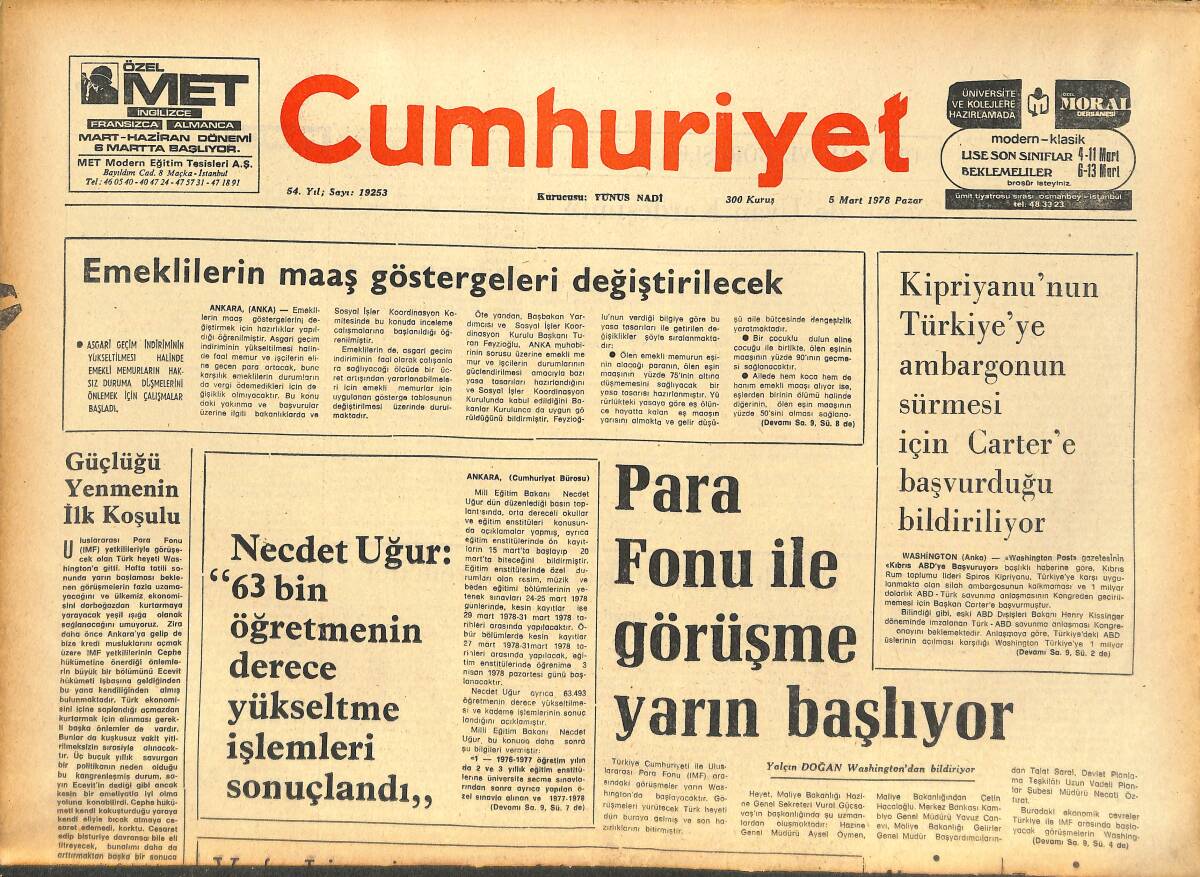 Cumhuriyet Gazetesi 5 Mart 1978 - Para Fonu İle Görüşme Yarın Başlıyor - Diyarbakır'da Kan Davası Nedeniyle 3 Kişi Öldürüldü GZ143670 - 1