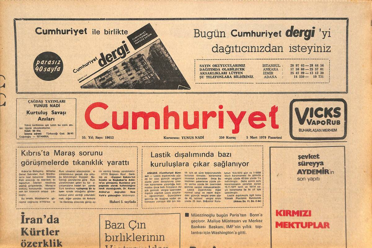 Cumhuriyet Gazetesi 5 Mart 1979 - Paris'te Yine IMF Koşulu Öne Sürüldü - TRT Hala Sağın İşgali Altında GZ143817 - 1