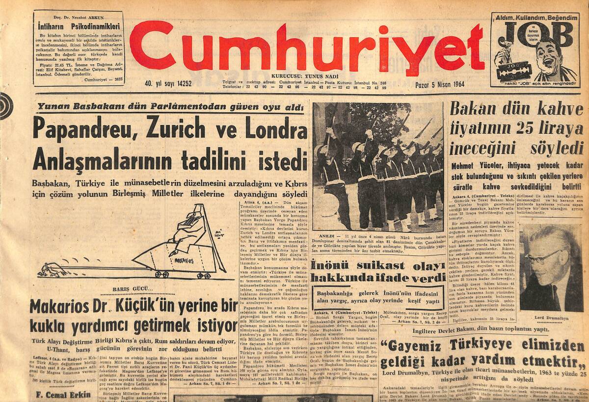 Cumhuriyet Gazetesi 5 Nisan 1964 - Makarios Dr. Küçük'ün Yerine Bir Kukla Yardımcı Getirmek İstiyor GZ160415 - 1