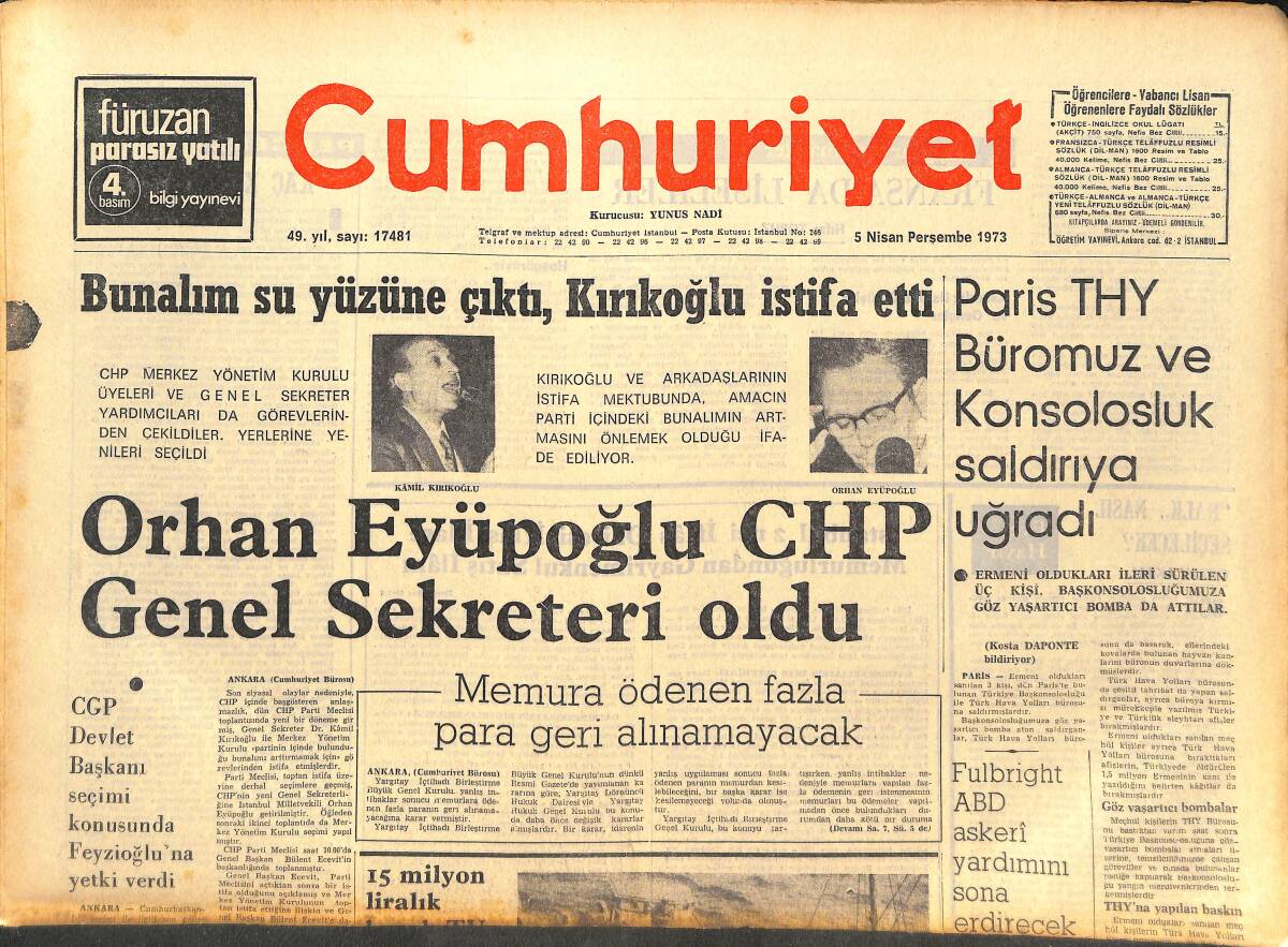 Cumhuriyet Gazetesi 5 Nisan 1973 - Orhan Eyüboğlu CHP Genel Sekreteri Oldu - İlgi Çekici Bir Lider: Kaddafi Gz142626 - 1