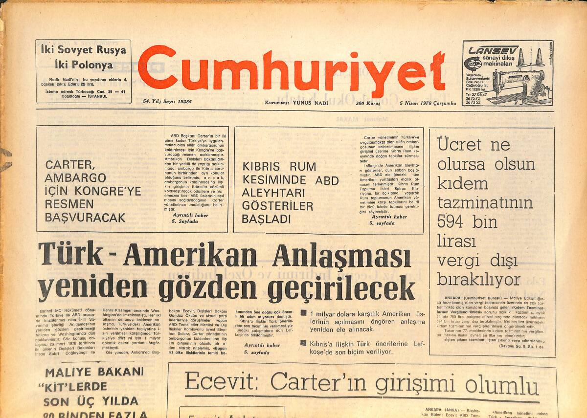 Cumhuriyet Gazetesi 5 Nisan 1978 - Türk -Alman Anlaşması Yeniden Gözden Geçirilecek - Bülent Ecevit: Carter'in Girişimi Olumlu! GZ143481 - 1