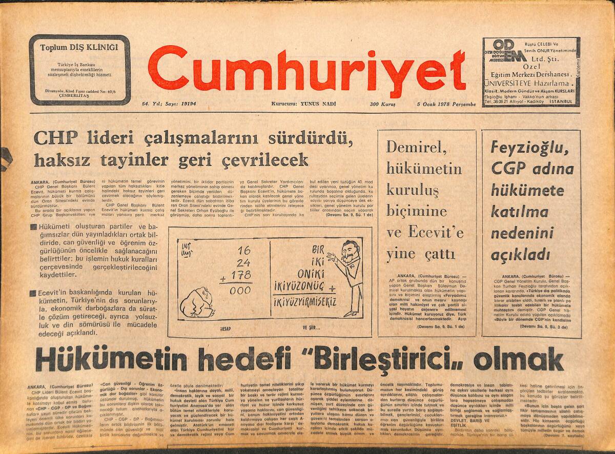 Cumhuriyet Gazetesi 5 Ocak 1978 - Gazi Eğitim Öğretmeninin Evine Dinamit Atıldı - Hükümetin Hedefi Birleştirici Olmak! GZ143210 - 1