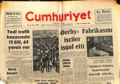 Cumhuriyet Gazetesi - 5 Temmuz 1968 - Derby Fabrikasını İşçiler İşgal Etti GZ99483 - 1