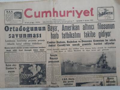 Cumhuriyet Gazetesi - 6 Ağustos 1952 - Bayar Amerikan Altıncı Filosunun Harp Tatbikatını Takibe Gidiyor GZ112877 - 1
