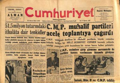 Cumhuriyet Gazetesi 6 Ağustos 1957 - 51.5 Milyon Tutarındaki İthalata Dair Tenkidler GZ83504 - 1