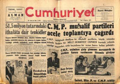 Cumhuriyet Gazetesi 6 Ağustos 1957 - 51.5 Milyon Tutarındaki İthalata Dair Tenkidler GZ96992 - 1