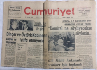 Cumhuriyet Gazetesi 6 Ağustos 1965 - İnönüDemirel Ne Söyleyecekse Söylesin - GZ19477 - 1