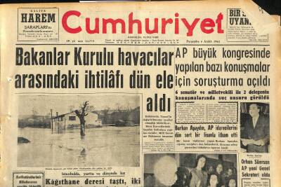 Cumhuriyet Gazetesi 6 Aralık 1962 - Bakanlar Kurulu Havacılar Arasındaki İhtilâfı Dün Ele Aldı - Muzaffer Özdağ Dün Yurda Döndü GZ120616 - 1