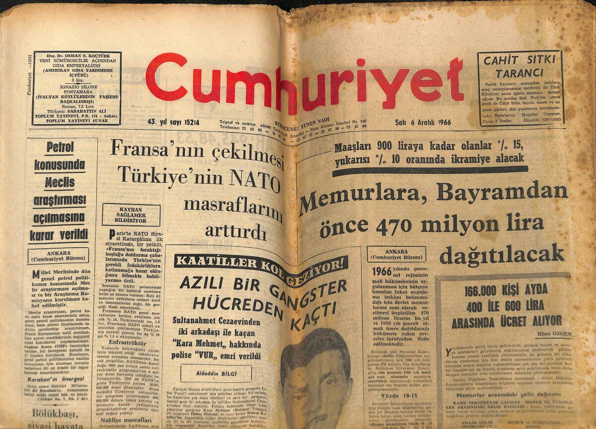 Cumhuriyet Gazetesi 6 Aralık 1966 - Fransa'nın Çekilmesi Türkiye'nin NATO Masraflarını Arttırdı - Çeklere Dün Gece Yenildi: (79-83) GZ146025 - 1