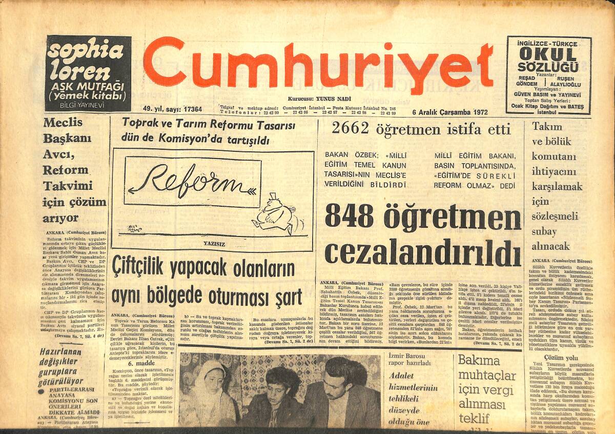 Cumhuriyet Gazetesi 6 Aralık 1972 - 848 Öğretmen Cezalandırıldı - Meclis Başkanı Avcı, Reform Takvimi İçin Çözüm Arıyor! GZ142645 - 1