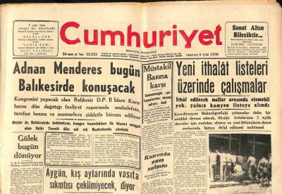 Cumhuriyet Gazetesi 6 Eylül 1958 - Adnan Menderes Bugün Balıkesirde Konuşacak - Konyada Zam Salgını GZ98049 - 1