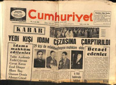 Cumhuriyet Gazetesi 6 Eylül 1963 - 7 Kişi İdam Cezasına Çarptırıldı * Talat Aydemir - Fethi Gürcan - Cevat Kırca - Erol Dinçer - İlhan Baş GZ85406 - 1