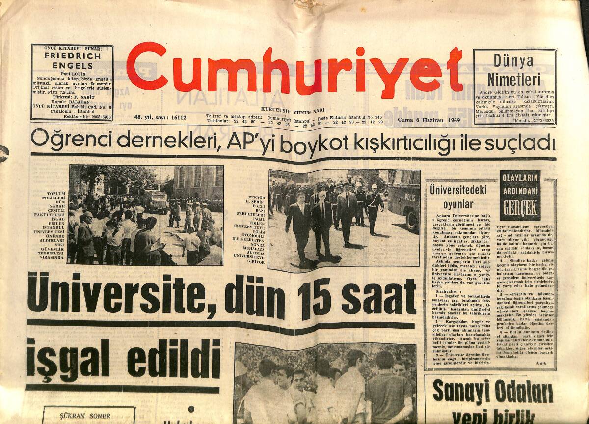 Cumhuriyet Gazetesi 6 Haziran 1969 - İstanbul Üniversite 15 Saat İşgal Edildi - Sinemanın Yarattığı Şöhret Eva Swann GZ140016 - 1