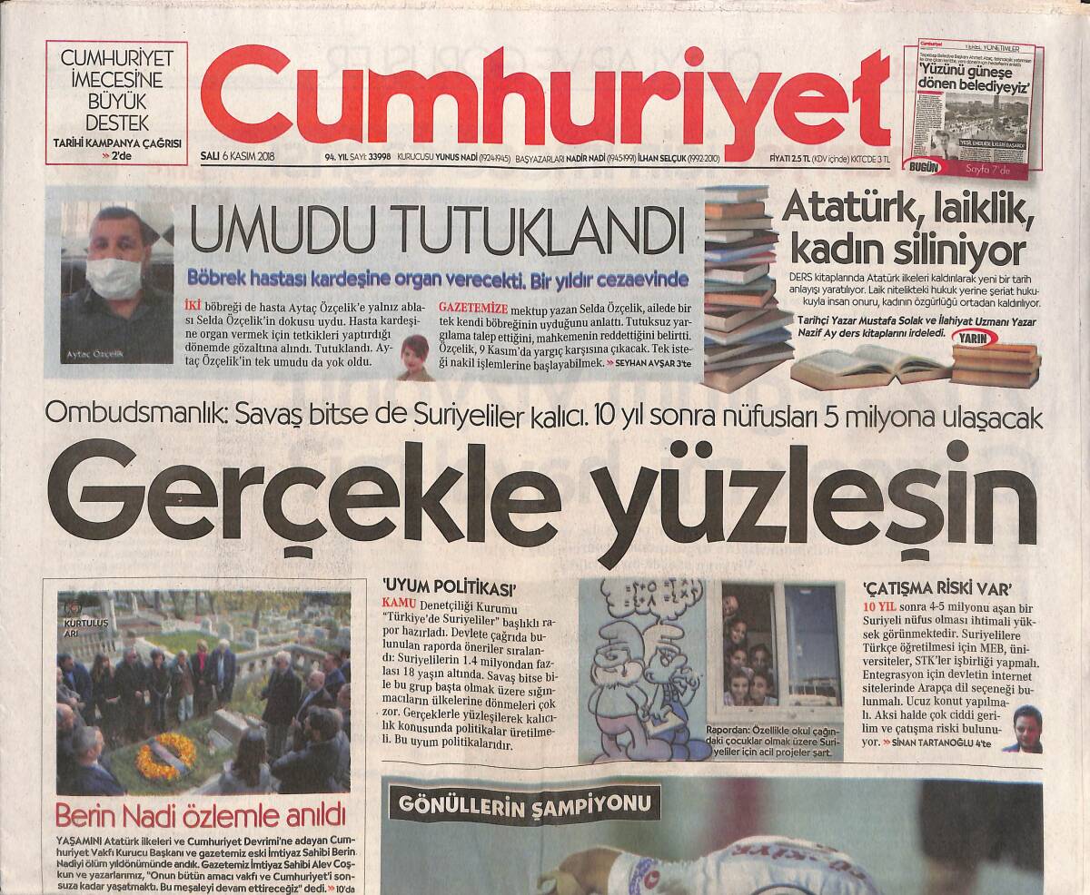Cumhuriyet Gazetesi 6 Kasım 2018 - 2023 Eğitim Vizyonu: Gerçek Mi, Hayal Mi? GZ135381 - 1