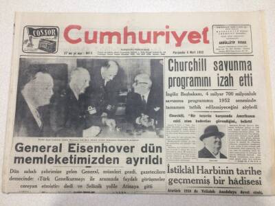 Cumhuriyet Gazetesi 6 Mart 1952 - General Eisenhover Memleketimizden Ayrıldı GZ52726 - 1