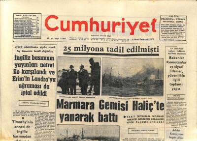 Cumhuriyet Gazetesi 6 Mart 1972 - Marmara Gemisi Haliçte Yanarak Battı GZ87482 - 1