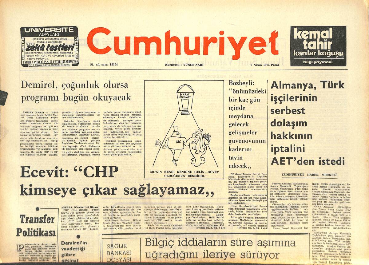 Cumhuriyet Gazetesi 6 Nisan 1975 - Bülent Ecevit: CHP Kimseye Çıkar Sağlayamaz! - Milli Takım Gelecek İçin Ümit Vermiyor! GZ143239 - 1