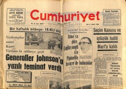 Cumhuriyet Gazetesi 6 Şubat 1968 - Generaller Johnsona Yazılı Teminat Verdi GZ69883 - 2