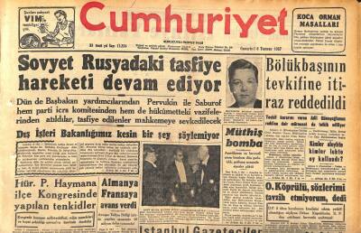 Cumhuriyet Gazetesi 6 Temmuz 1957 - Almanya Fransaya Avans Verdi - Sovyet Rusyadaki Tasfiye Hareketi Devam Ediyor GZ119922 - 1