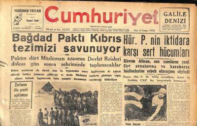 Cumhuriyet Gazetesi 6 Temmuz 1958 - Güneyde Mahsul Zarara Uğruyor - Bağdat Paktı Kıbrıs Tezimizi Savunuyor GZ120183 - 1