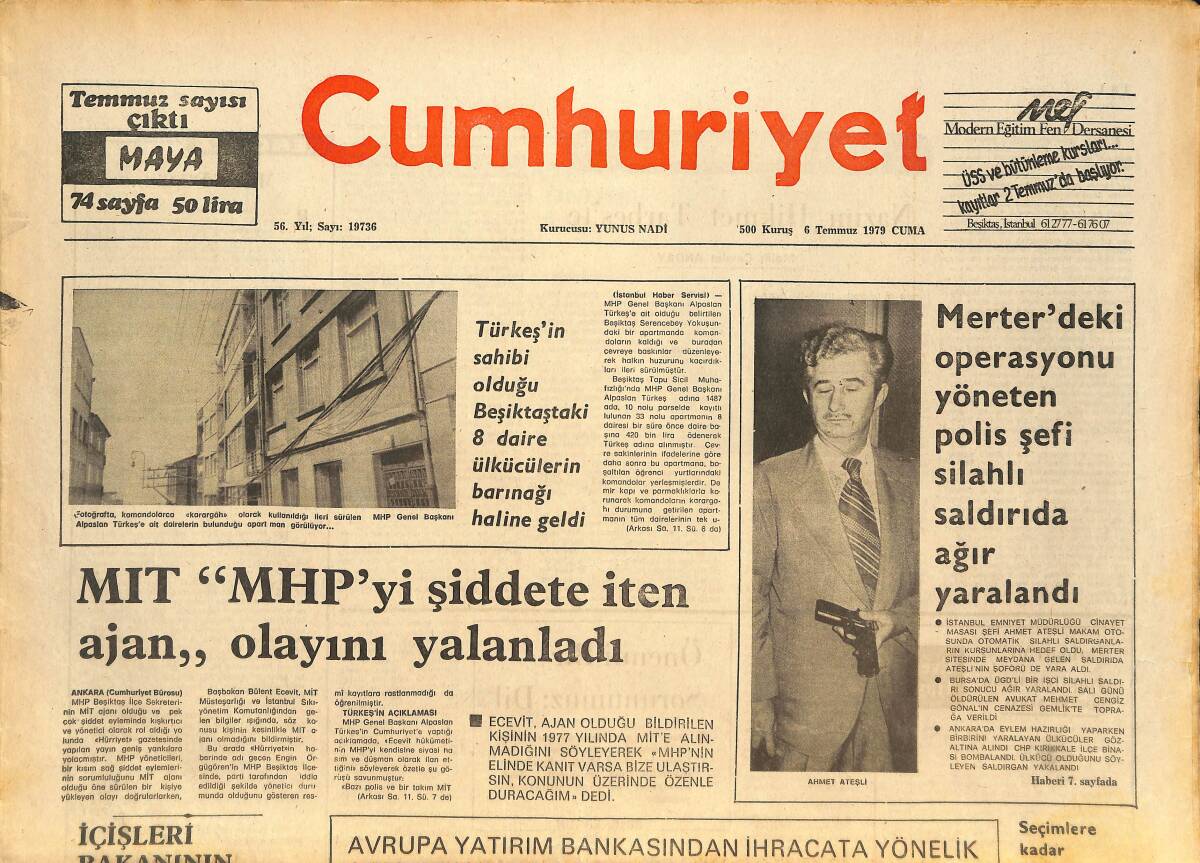 Cumhuriyet Gazetesi 6 Temmuz 1979 - MIT MHP'Yİ Şiddete İten Ajan Olayını Yalanladı - Terör Ve MHP... GZ143789 - 1