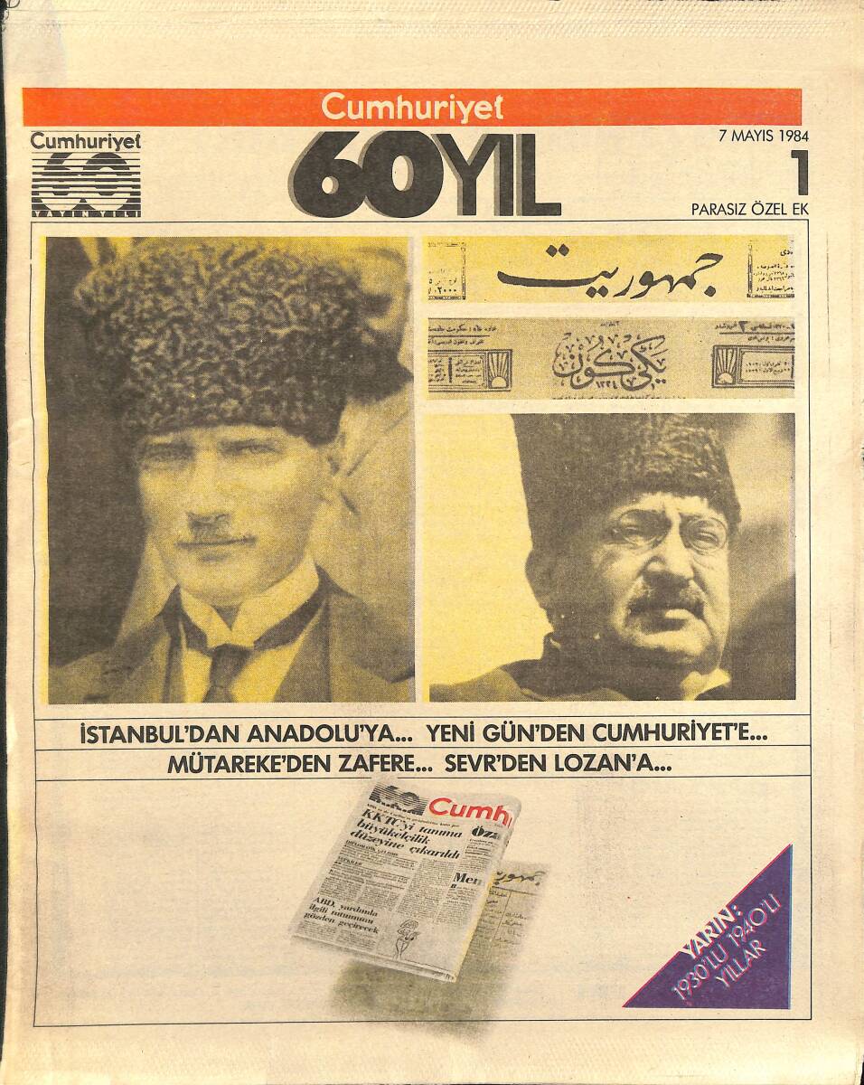 Cumhuriyet Gazetesi 60 Yıl Eki 7 Mayıs 1984 - Yunus Nadi'nin Malumat Dergisinde Yayınlanan Yazılarından GZ155394 - 1