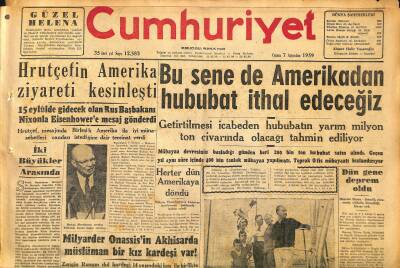Cumhuriyet Gazetesi 7 Ağustos 1959 - Milyarder Onassisin Akhisarda Müslüman Bir Kız Kardeşi Var ! GZ120304 - 1